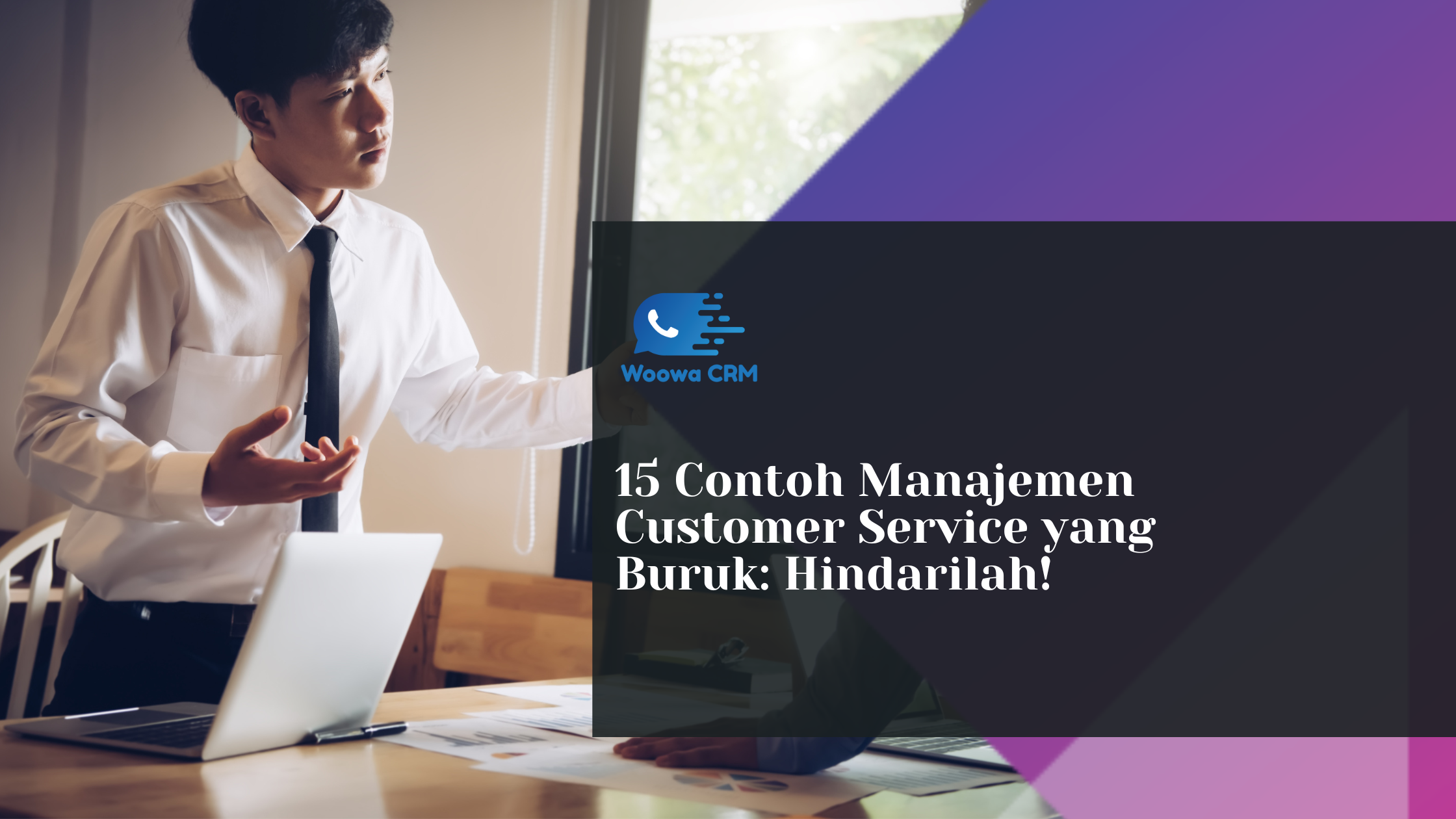 Contoh Manajemen Customer Service yang Buruk