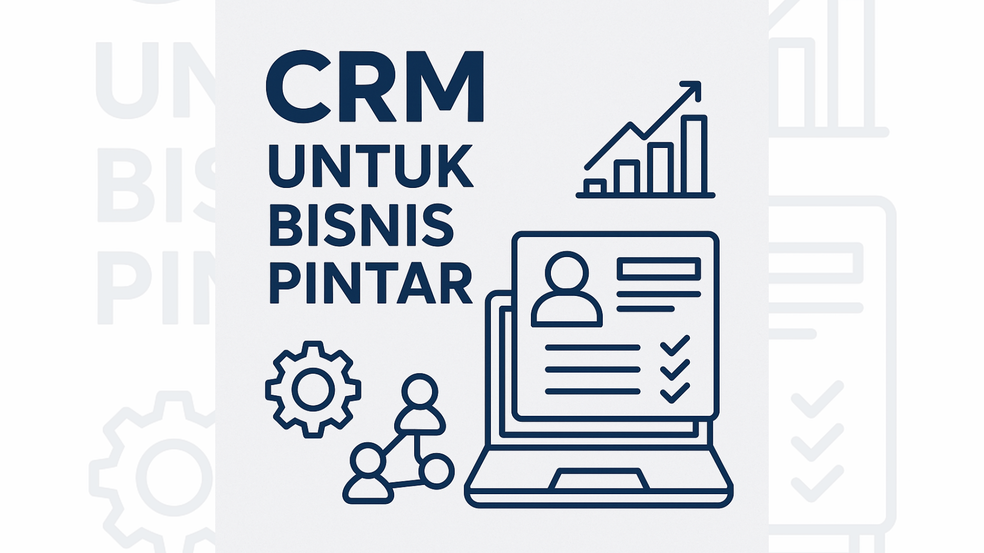 Meningkatkan Kepuasan Pelanggan dengan CRM: